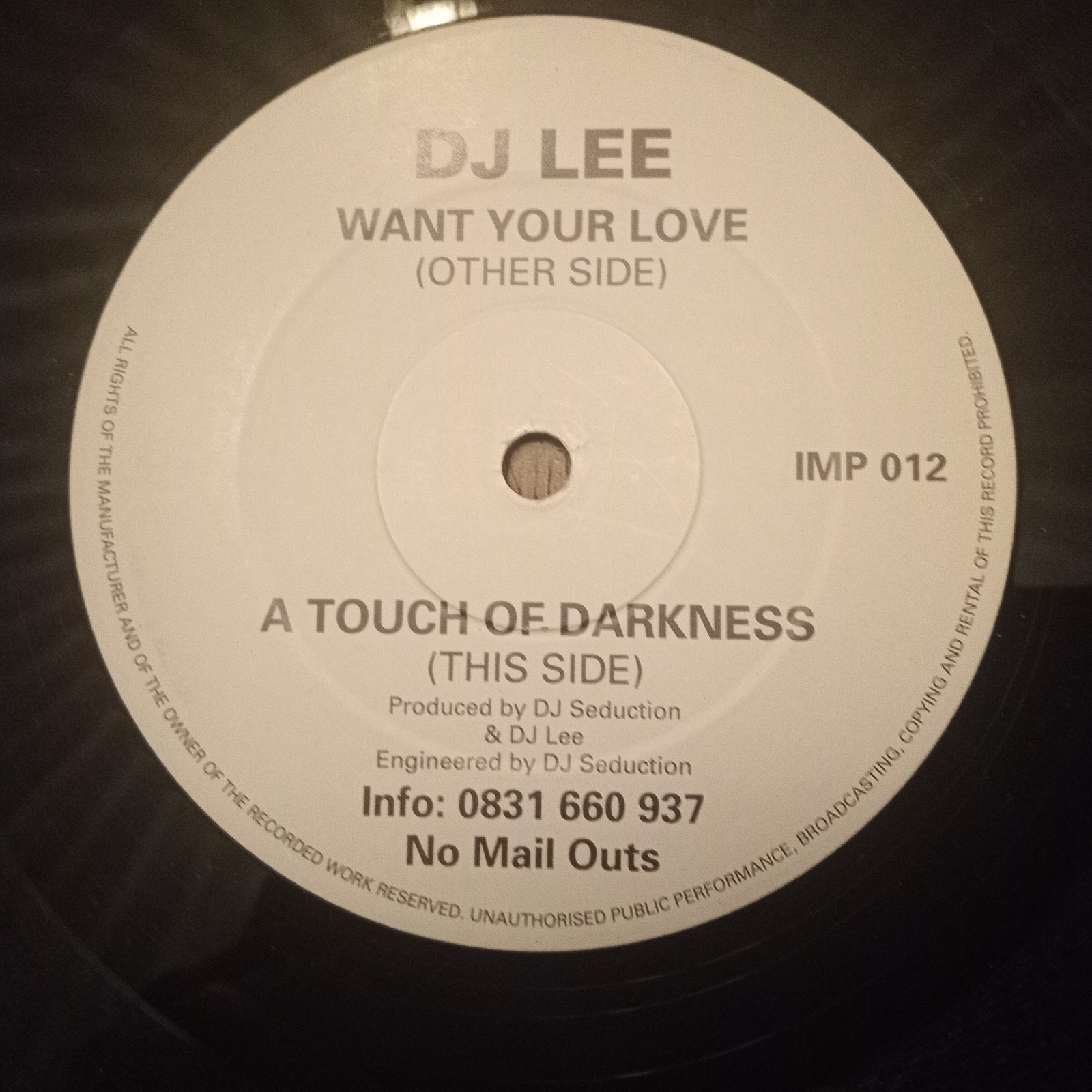 DJ Lee - Want Your Love / A Touch Of Darkness - UK 1993 Impact IMP 012 Vinyl 12"