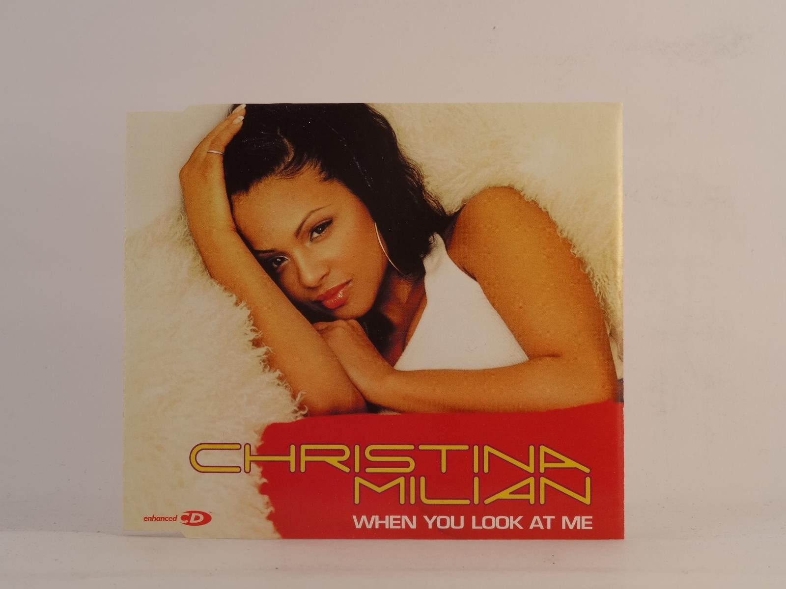 CHRISTINA MILIAN WHEN YOU LOOK AT ME (J24) 4 Track CD Single including Picture S