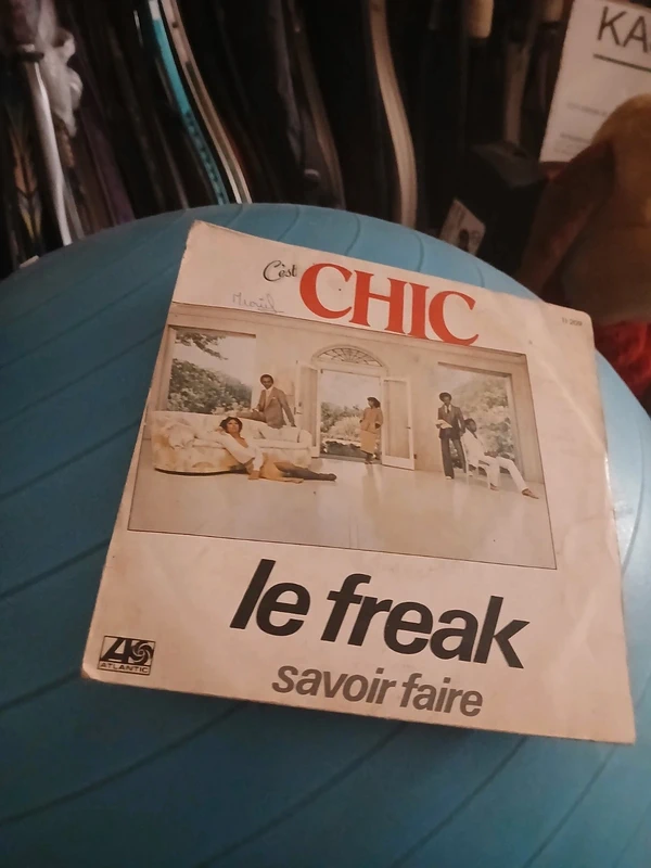 C'est Chic Le Freak savoir faire 45 T