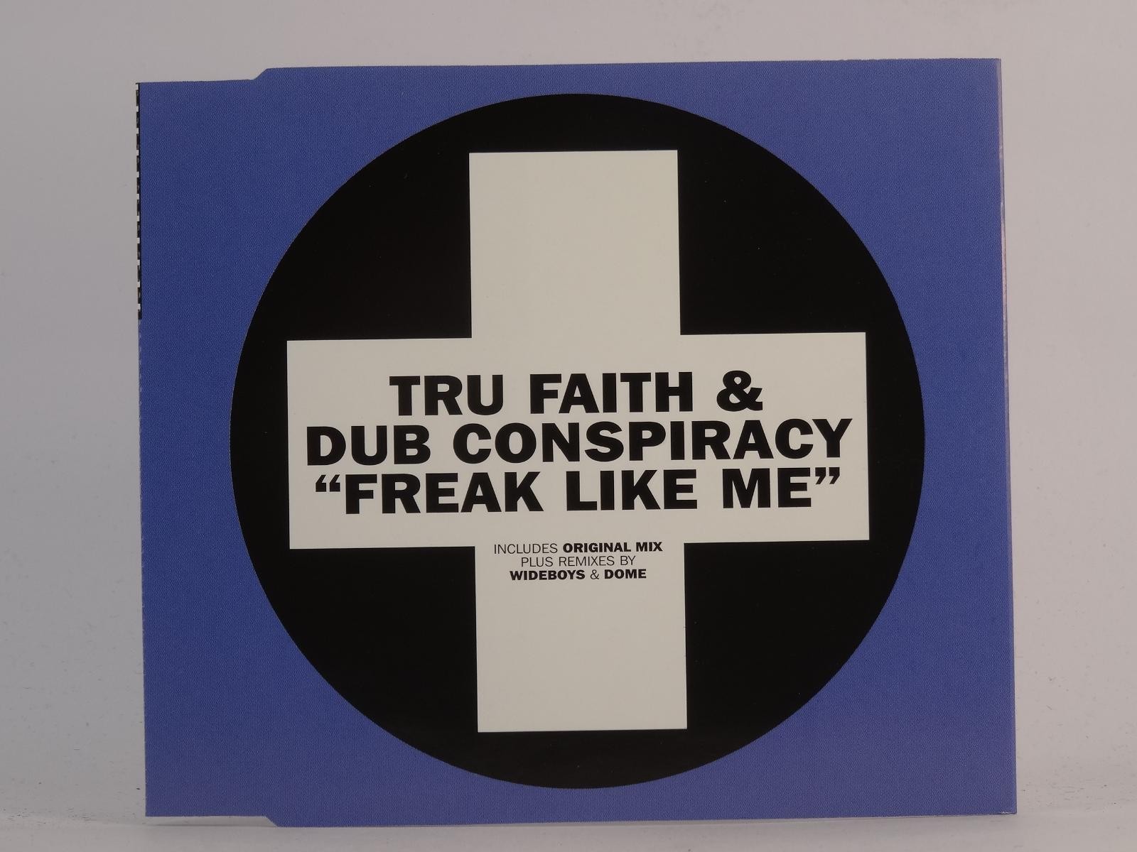 TRU FAITH AND DUB CONSPIRACY FREAK LIKE ME (J86) 4 Track CD Single including Pic