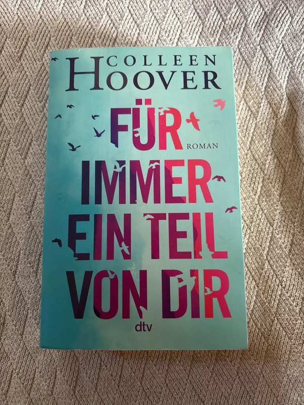 Für immer ein Teil von dir - Collern Hoover