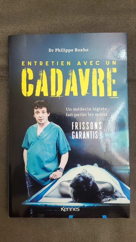 Entretien avec un cadavre – Dr Philippe Boxho