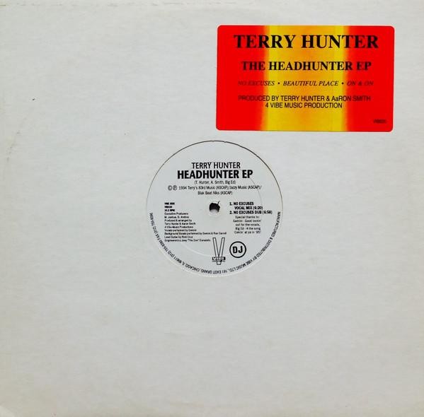 Terry Hunter Headhunter EP 12" vinyl USA Vibe Music 1994 promo in die cut white