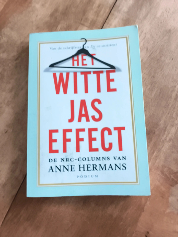 Het witte jas effect - Anne Hermans