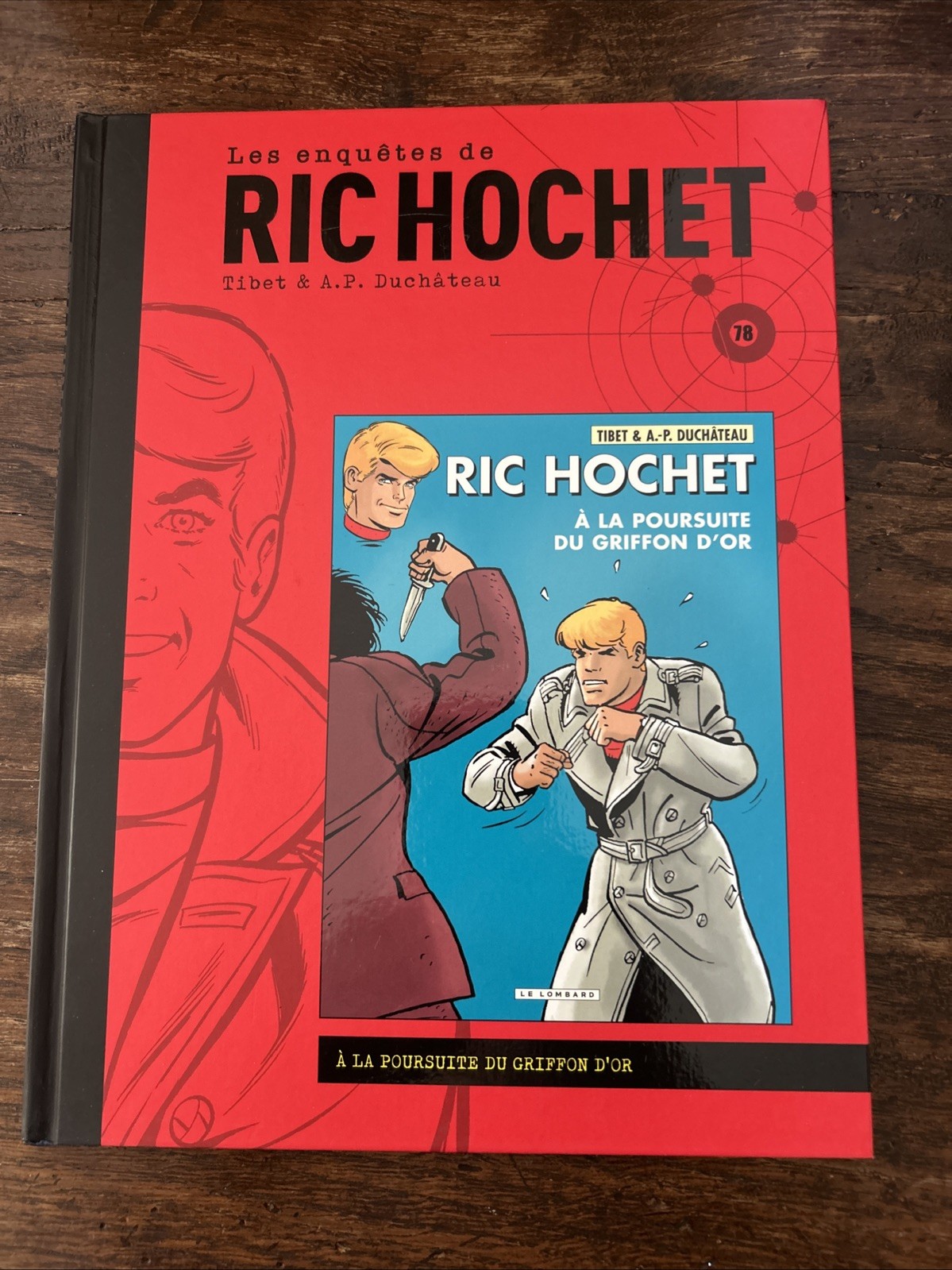 BD Ric Hochet Tome 78 - À la poursuite du griffon d'or - Hachette CMI