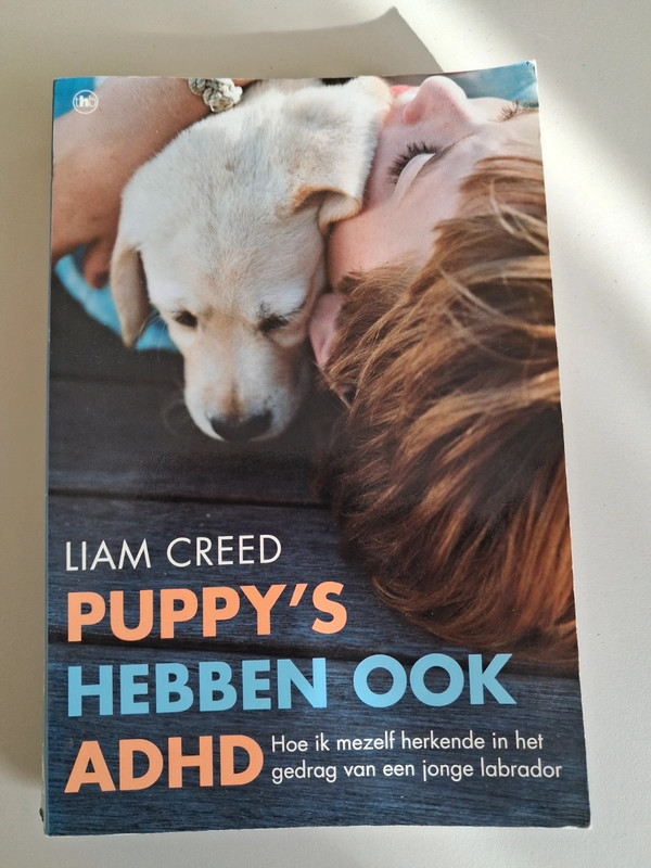 Puppy’s hebben ook ADHD – Liam Creed – non-fictie