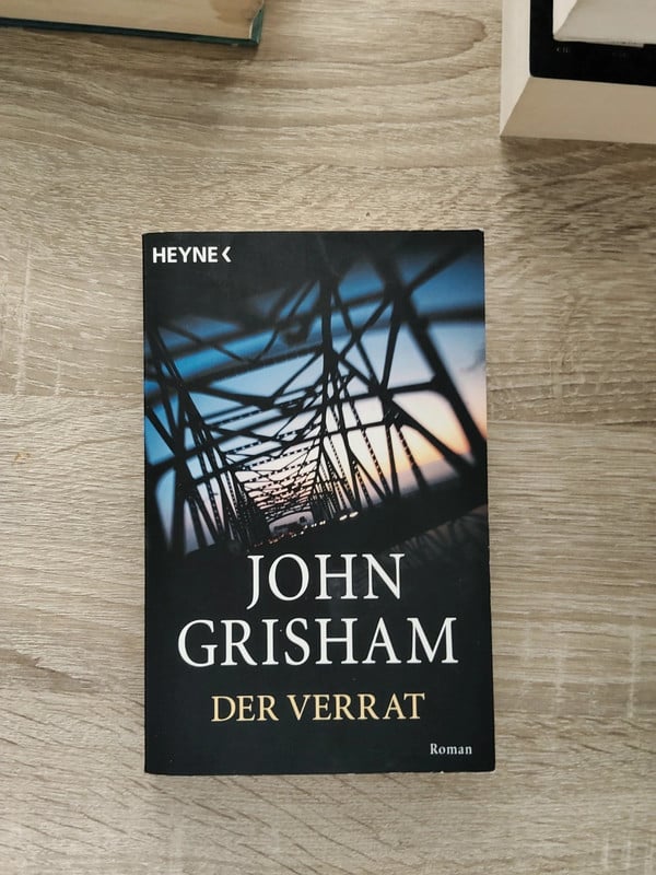 Der Verrat - John Grisham (Heyne Thriller)