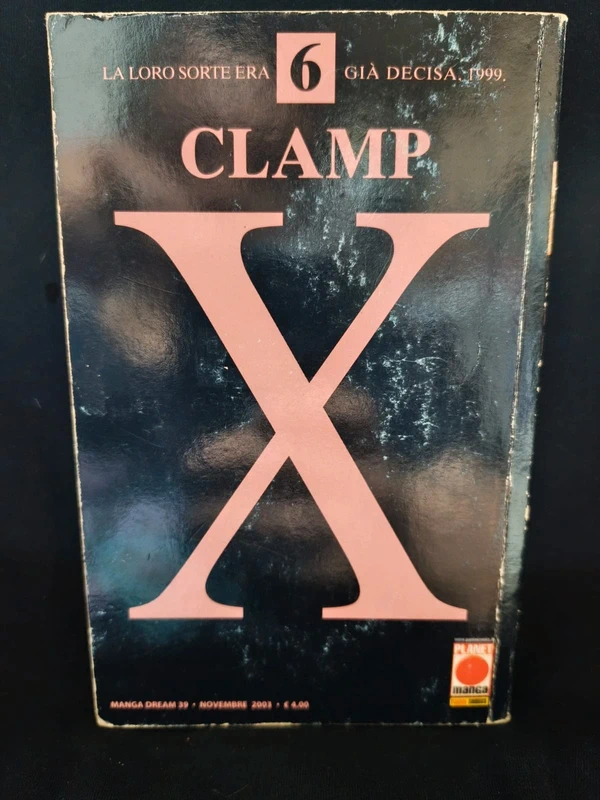 X - Clamp, Edizione Planet Manga, vol. 6