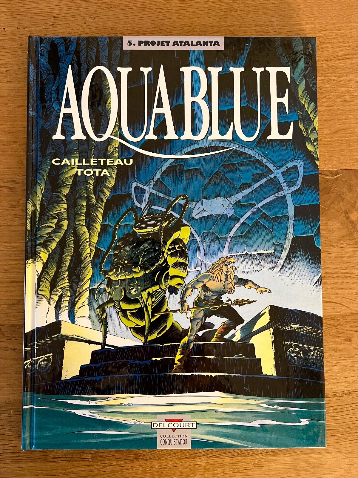 AQUABLUE Édition 0riginale T5 Projet Atalanta Cailleteau Tota ÉDITIONS DELCOURT