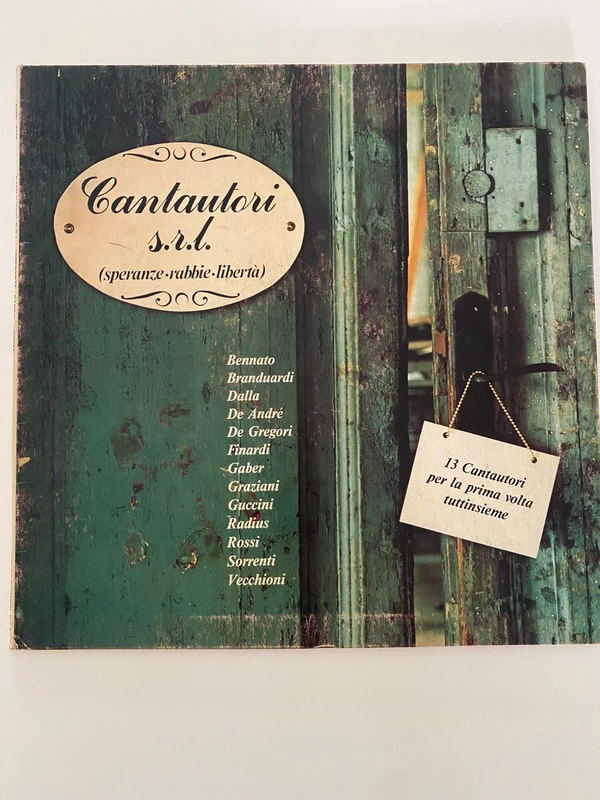 LP Cantautori srl - Speranze rabbie libertà