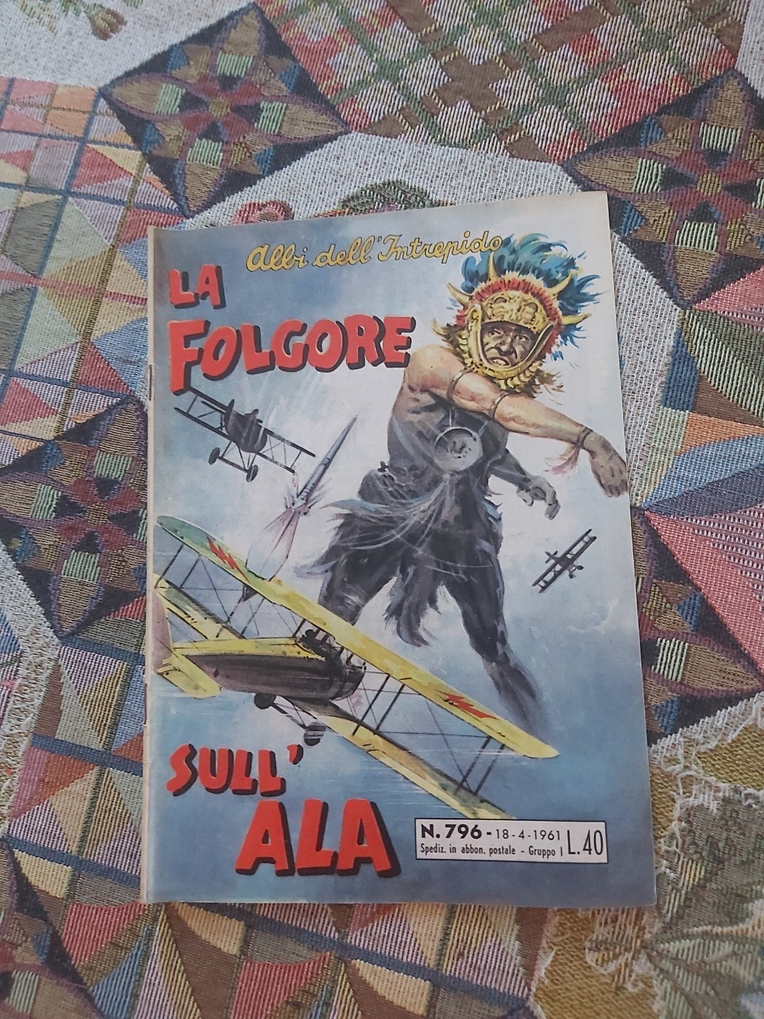Albi Dell' Intrepido N. 796 La Folgore Sull' Ala Del 1961