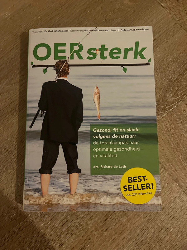 OERsterk Gezond, Fit en slank. richard de Leth