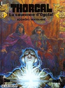 LE LOMBARD Thorgal  La Couronne D'ogotai 21 by Van Hamme 2017