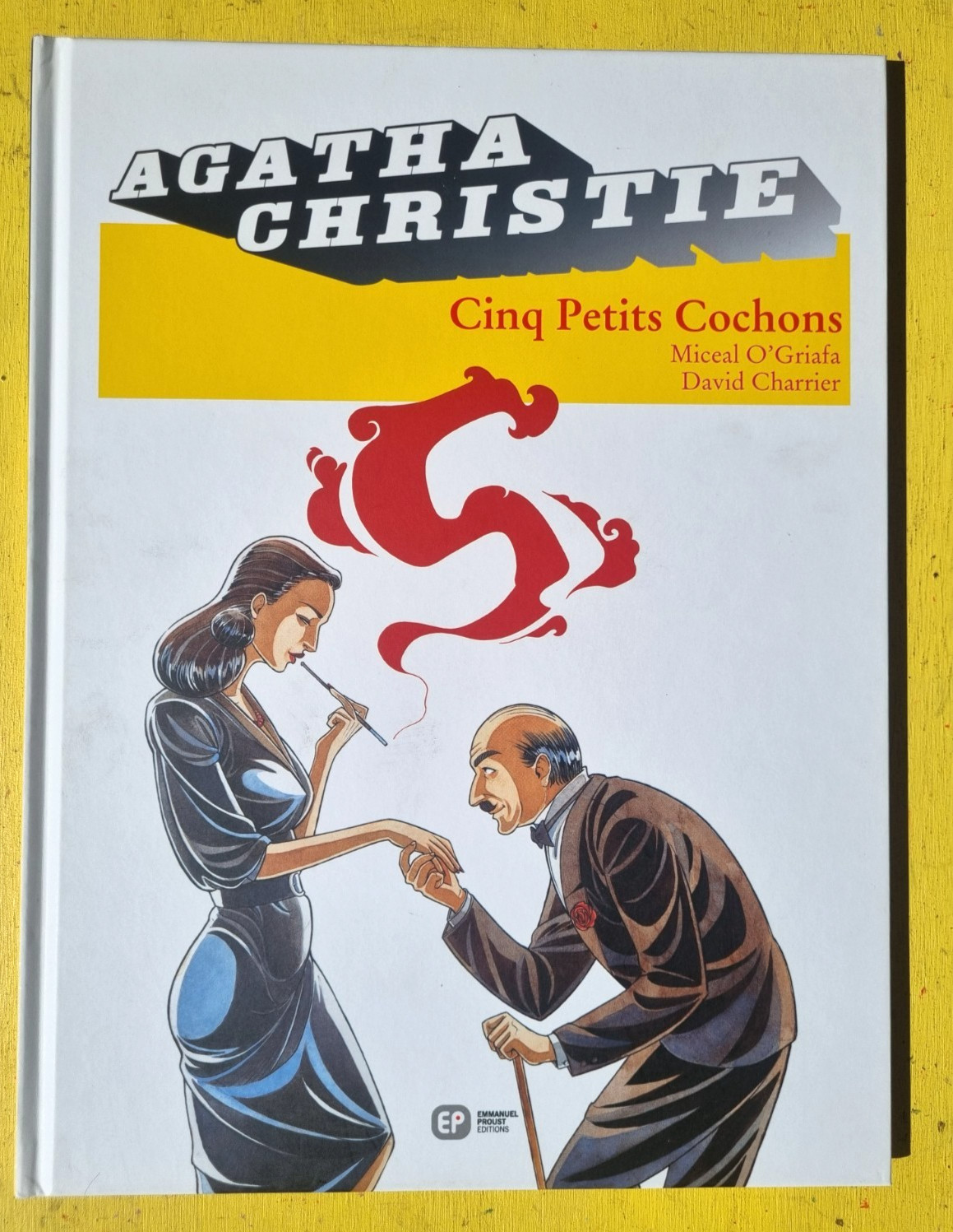 D AGATHA CHRISTIE  N°18 cinq petits cochons +DEDICACE  2010 NEUF PC5GH25