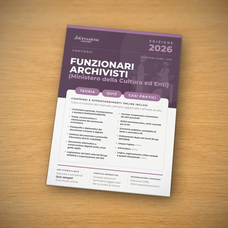 Manuale Concorso Funzionari Archivisti nel Ministero della Cultura e negli Enti - Edizione Core