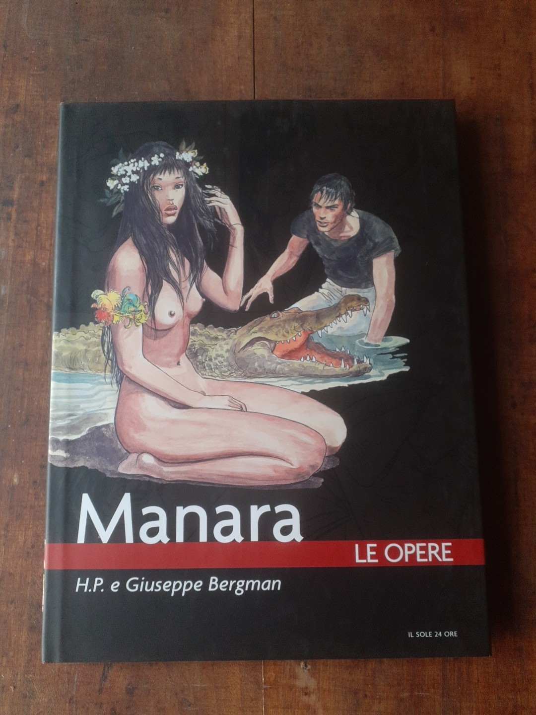 MILO MANARA LE OPERE NUMERO 3 EDIZIONI IL SOLE 24 ORE/ PANINI COMICS  2006