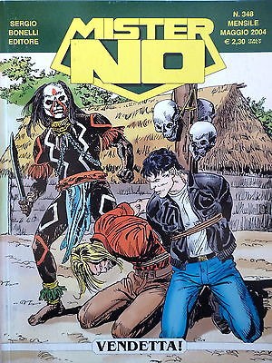Mister No n.348 vendetta ed. Bonelli