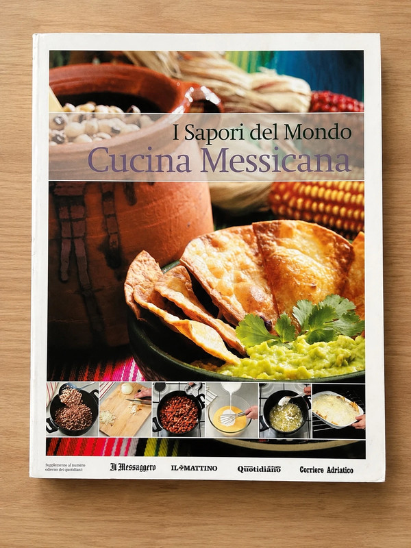 Libro di ricette “I Sapori del Mondo – Cucina Messicana”