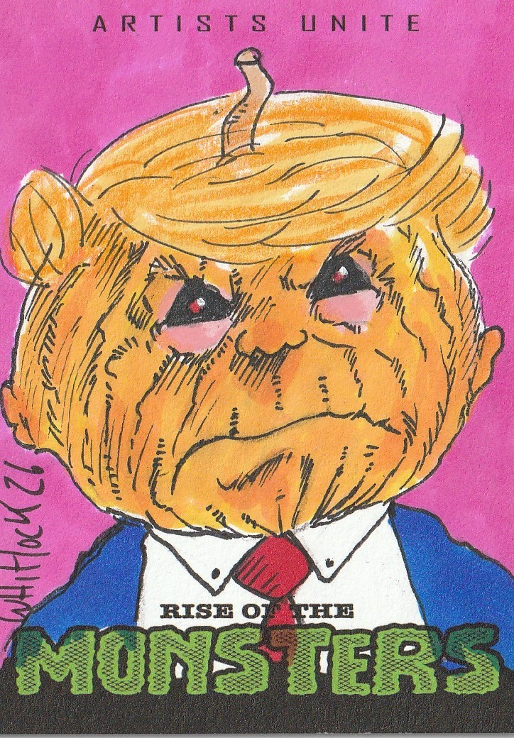 TRUMPKIN-HEAD ~ARTISTS UNITE~RISE OF THE MONSTERS SKETCH CARD by WHITLOCK