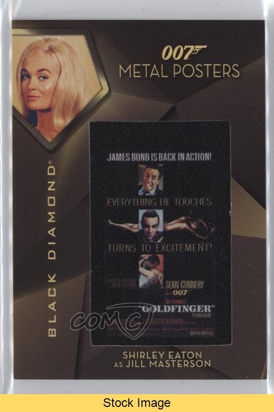 2025 James Bond Black Diamond Shirley Eaton as Jill Masterson #MPGF-3 READ 4et