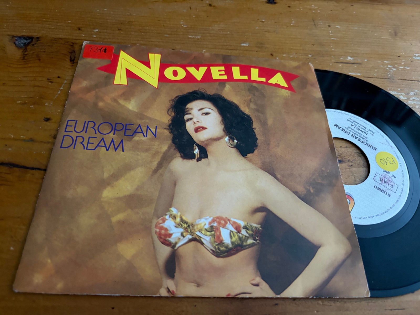 7" ITALY  1987 Novella – European Dream -- Italo-Disco