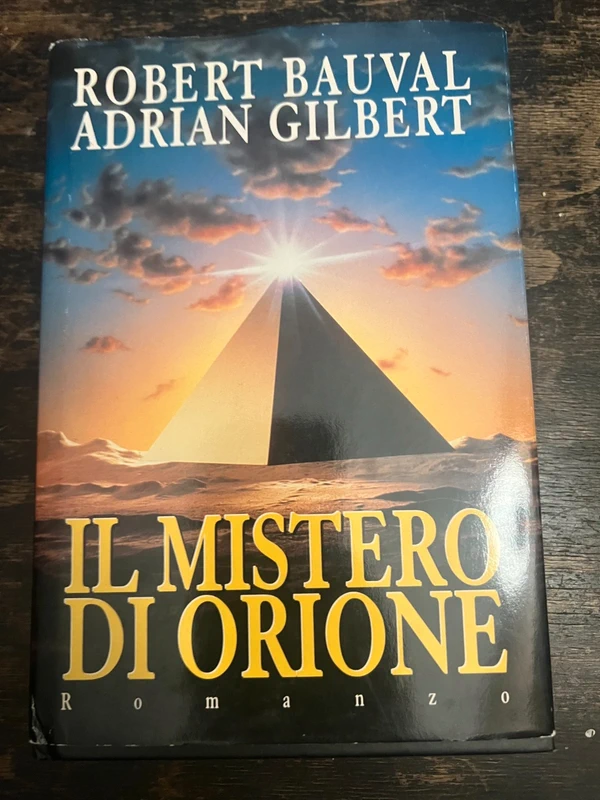 Il mistero di Orione di Bauval-Gilbert