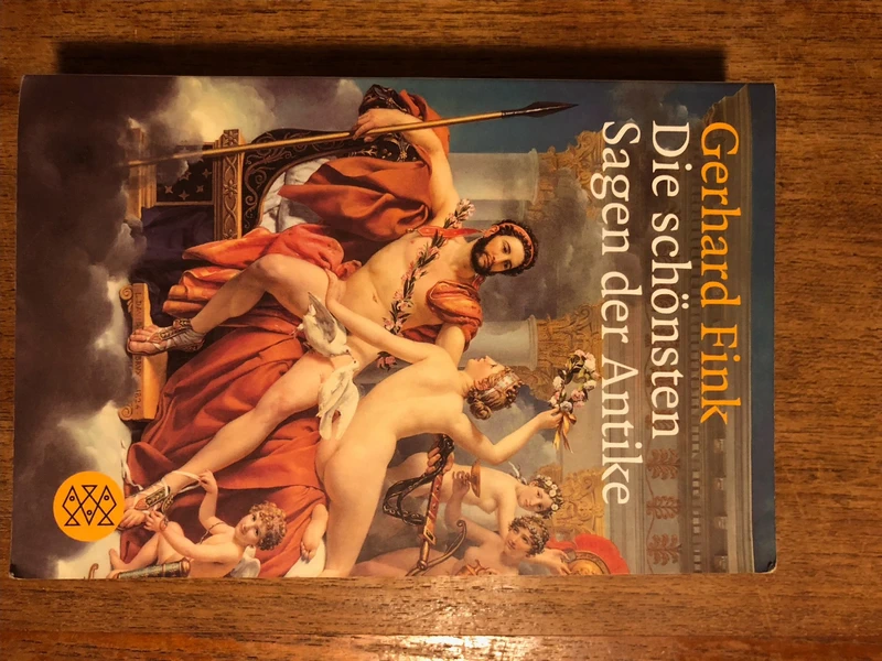 Gerhard Fink - Die schönsten Sagen der Antike