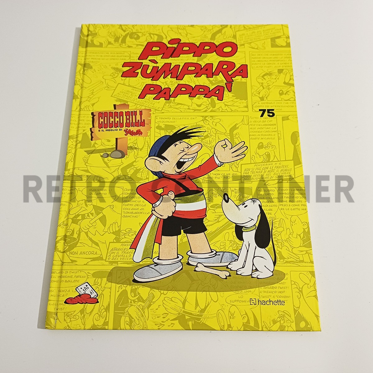 Cartonato Hachette COCCO BILL E IL MEGLIO DI JACOVITTI - 75 Pippo Zumpara Pappà