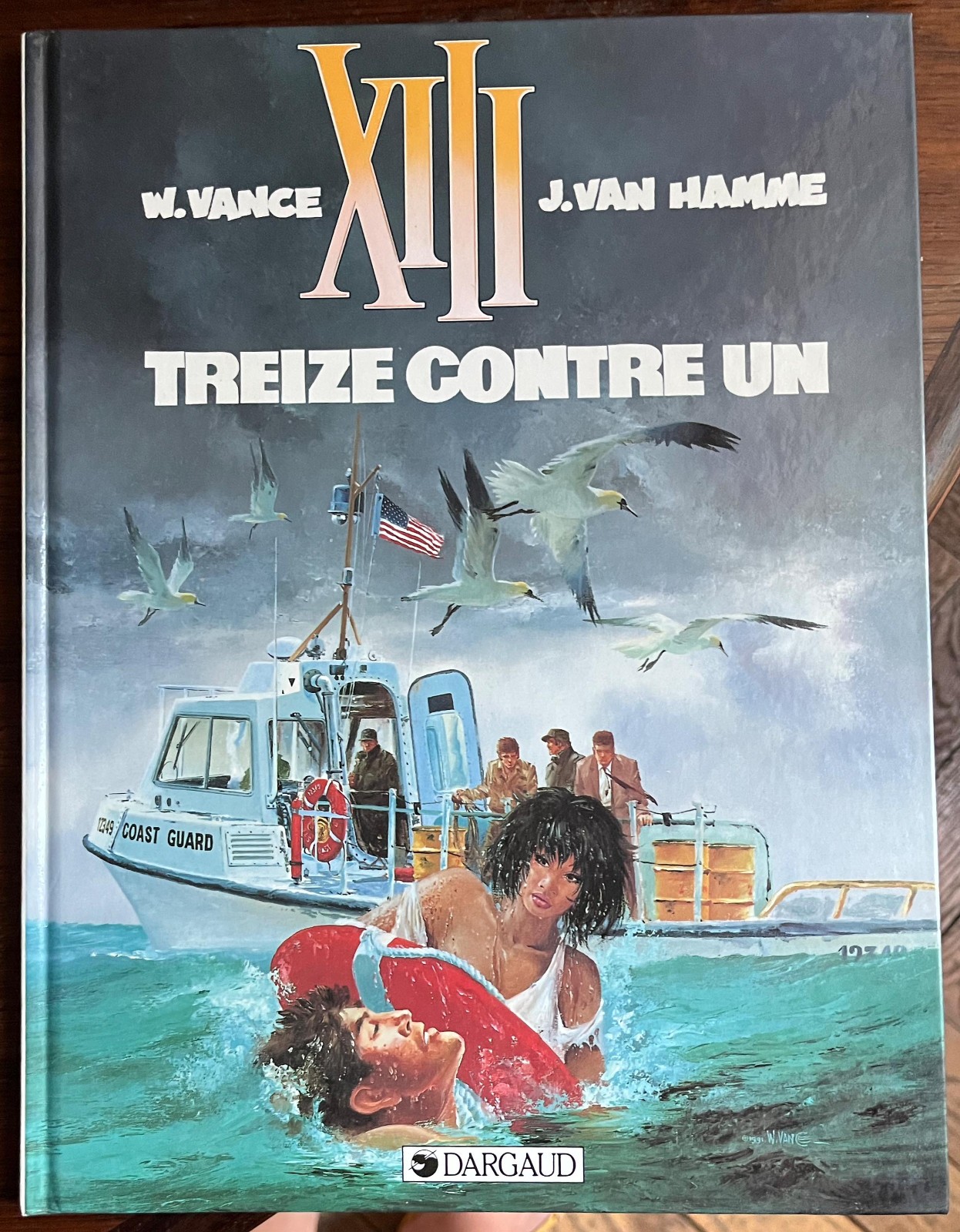 XIII T 8 Treize contre un 1991 W. Vance J. Van Hamme EO Première édition Dargaud