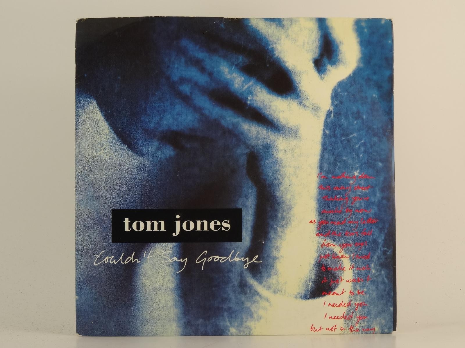 TOM JONES COULDN'T SAY GOODBYE (85) 2 Track 7" Single including Picture Sleeve D