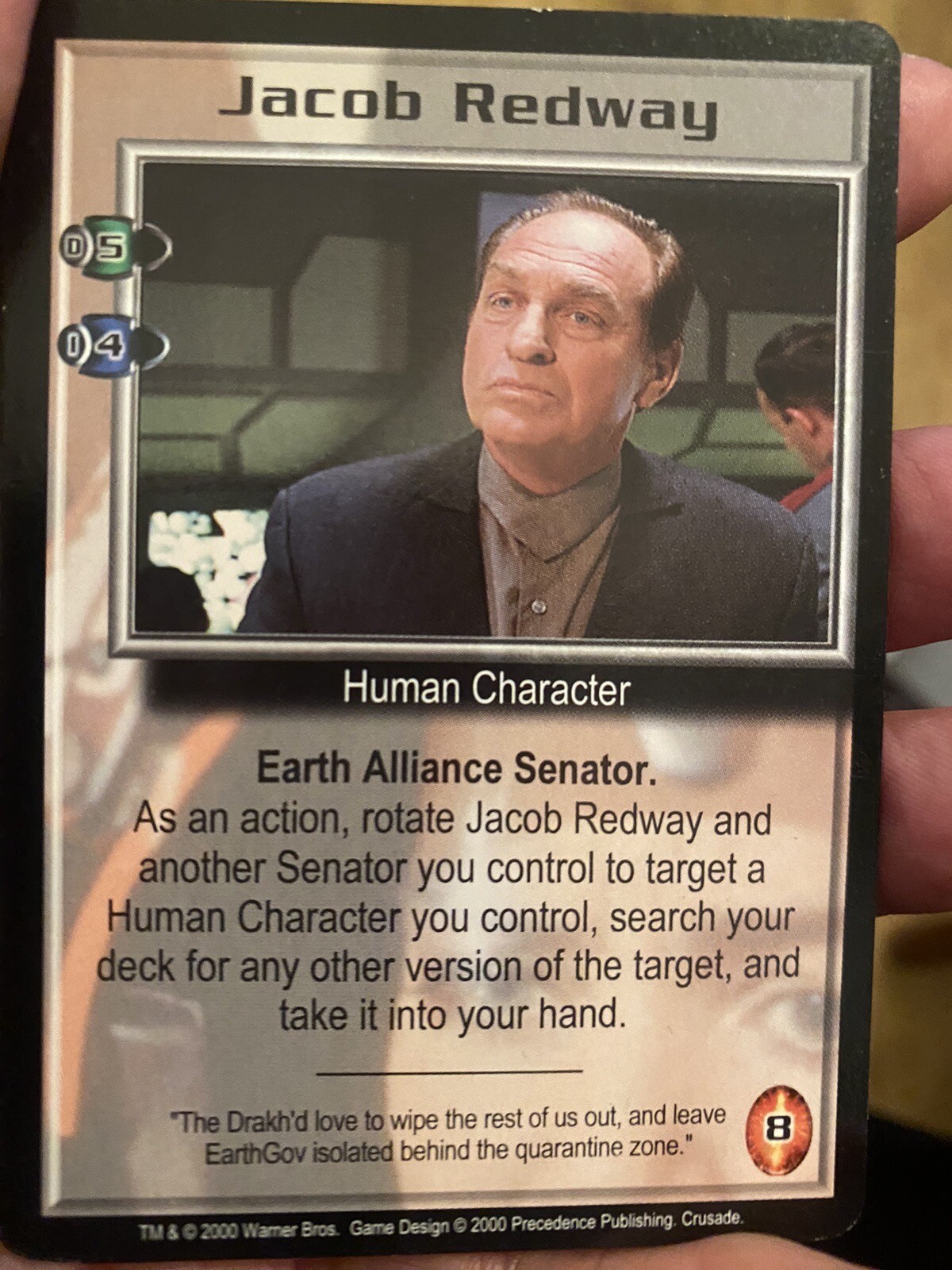 JACOB REDWAY BABYLON 5 CCG COLLECTORS CARD NEAR MINT CRUSADE UNPLAYED PRECEDENCE