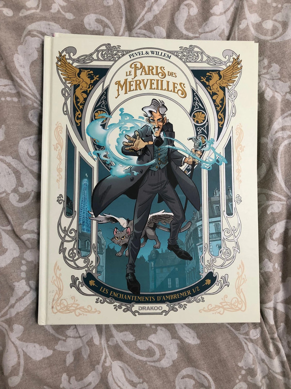 BD Le Paris des Merveilles - Tomes 1 et 2