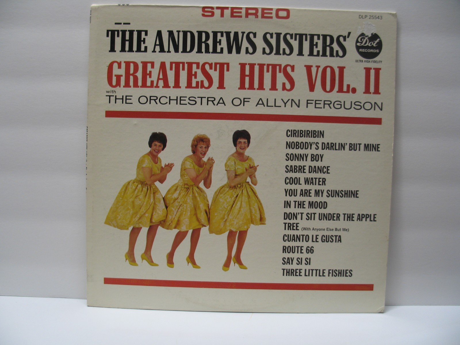 THE ANDREWS SISTERS 33 RPM GREATEST HITS VOL II DOT RECORDS STEREO DLP25543 VG++