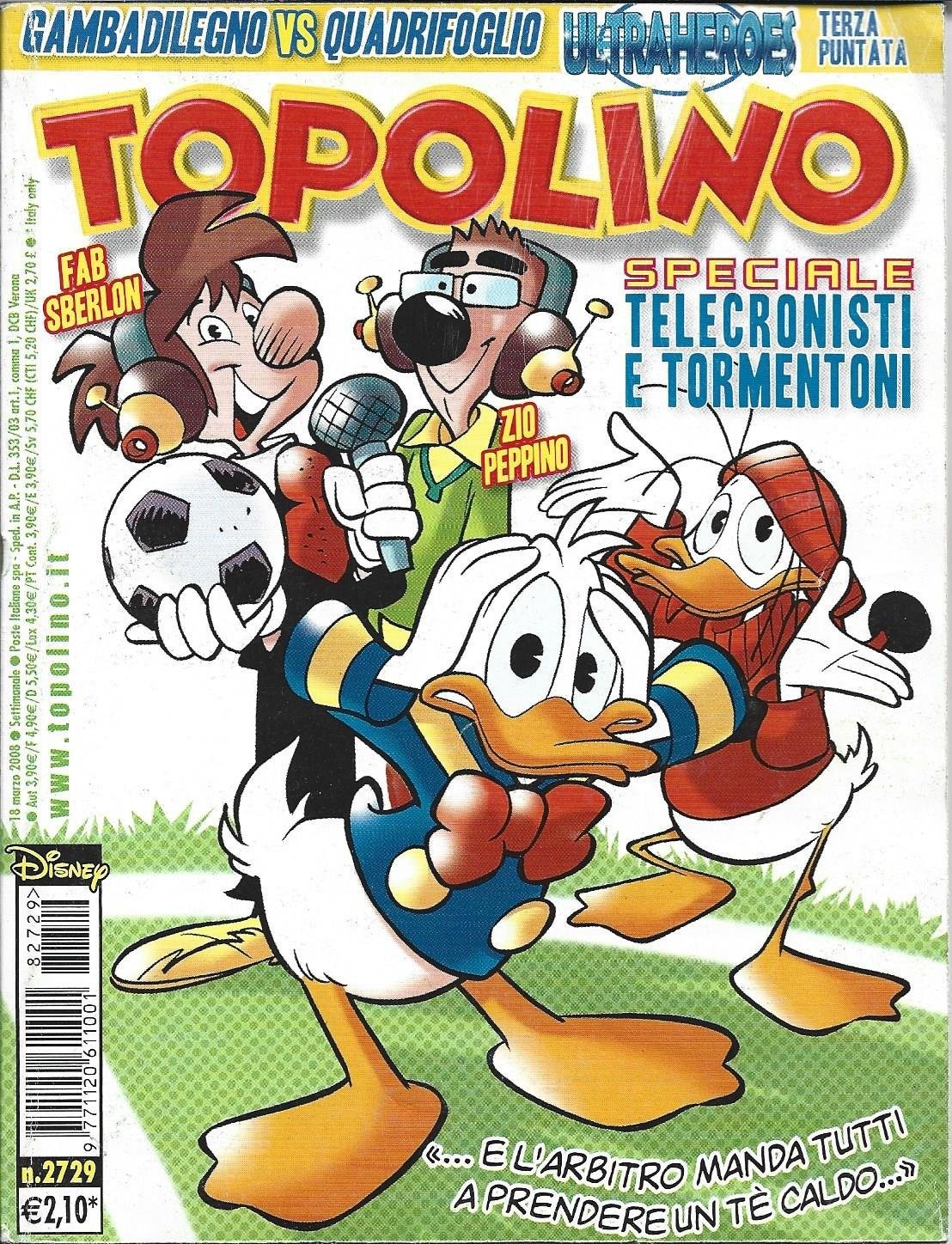Topolino 2729 - 18 Marzo 2008 - Disney Gambadilegno e il Colpo Senza Peso