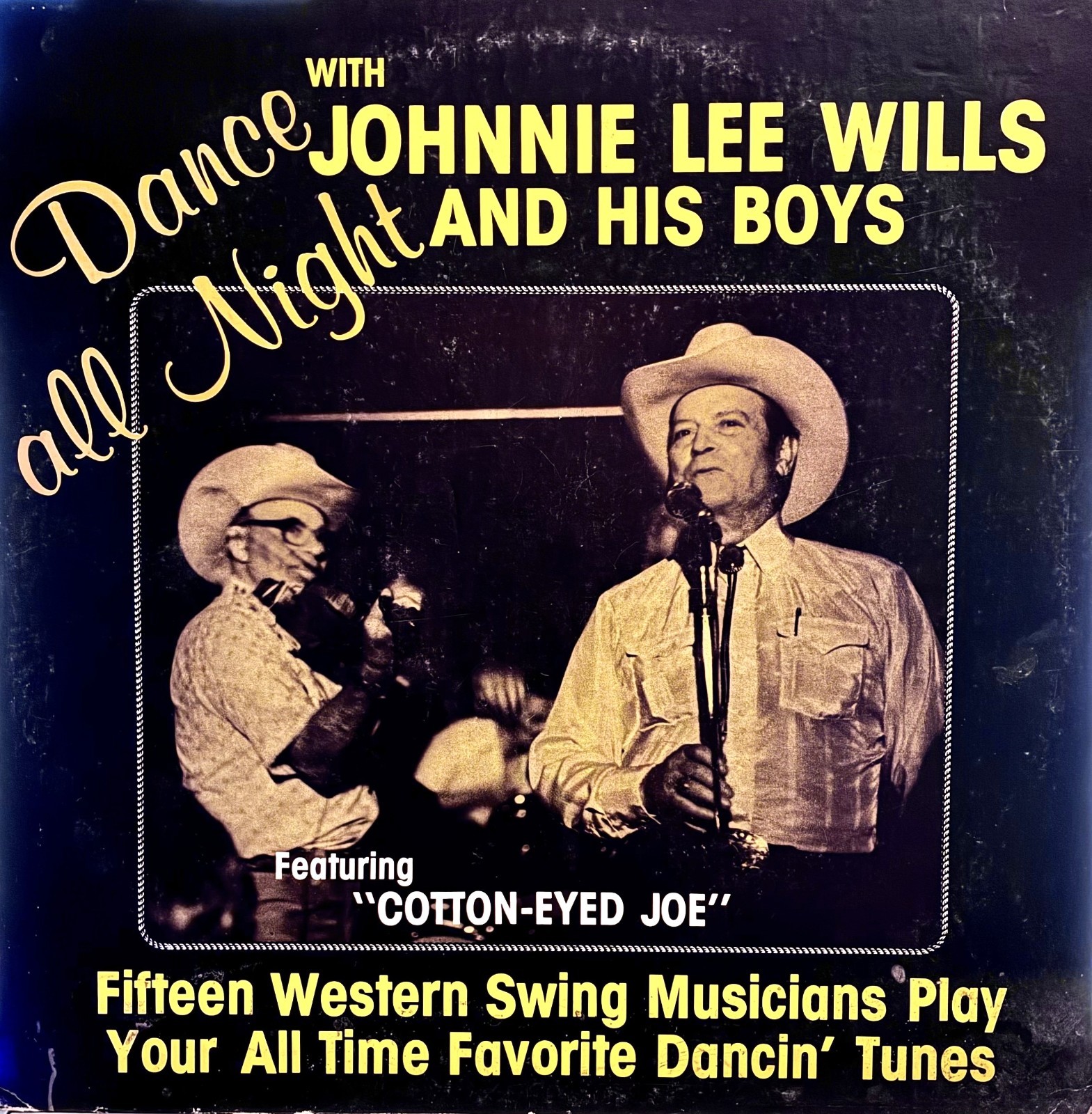 Dance All Night with Johnnie Lee Wills and His Boys (VInyl, 1980) 