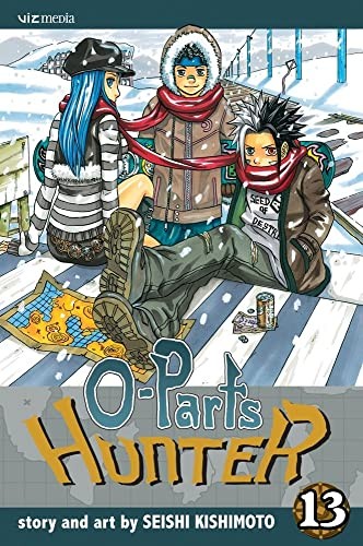 O-Parts Hunter, Vol. 13, Kishimoto, Seishi