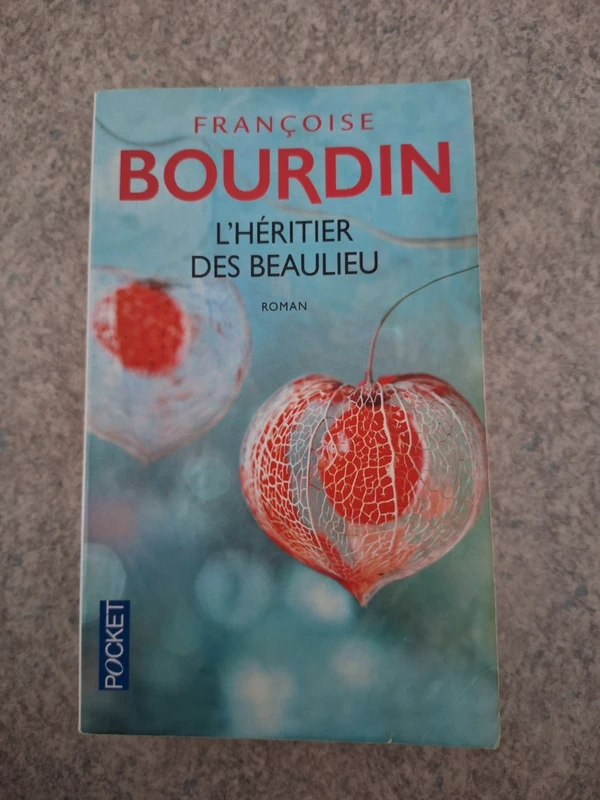 L'Héritier des Beaulieu - Françoise Bourdin