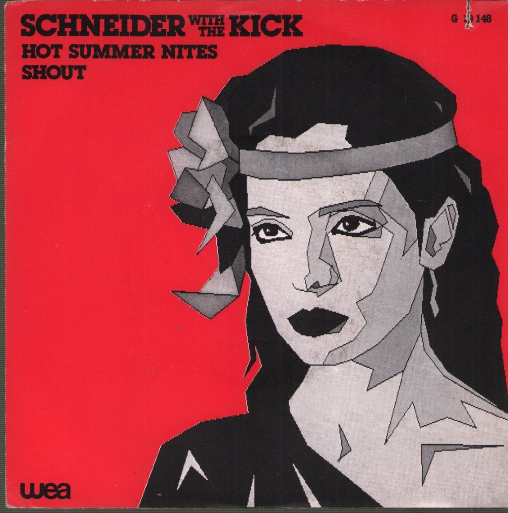 Schneider With the Kick Hot Summer Nites 7" Vinile Italia WEA 1982 45 RPM