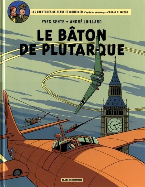 DARGAUD Blake Et Mortimer  Le Bâton De Plutarque (French)  Les Aventures De Blak