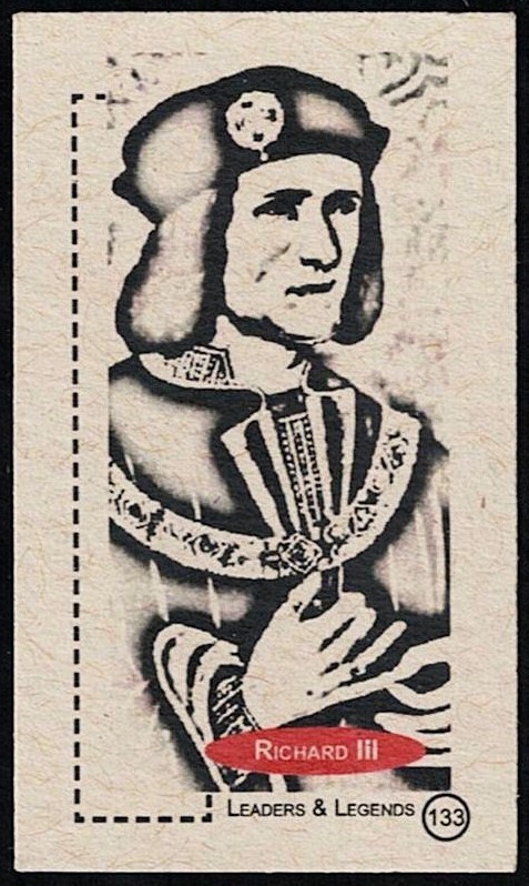 RICHARD III - 2011 Carta 'Leaders & Legends' #133 - RE D'INGHILTERRA * 1483-1485