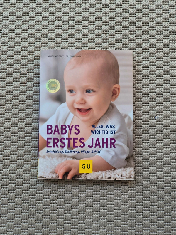 "Babys erstes Jahr - alles was man wissen muss