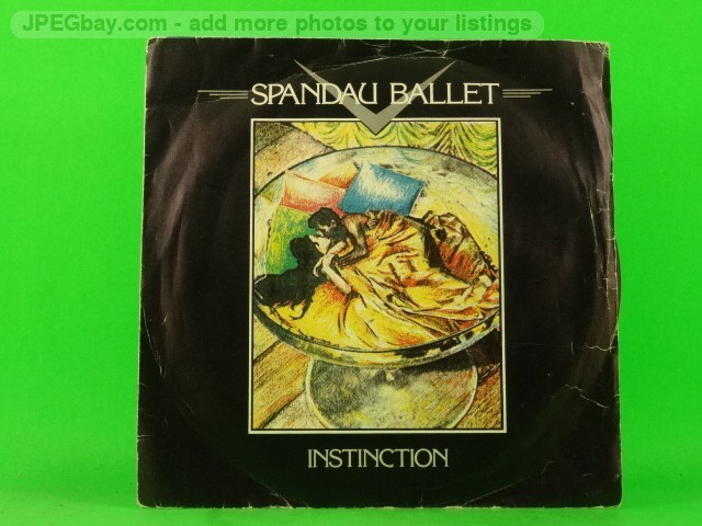 SPANDAU BALLET INSTINCTION (PICTURE SLEEVE) (1) (137) 7" CHRYSALIS