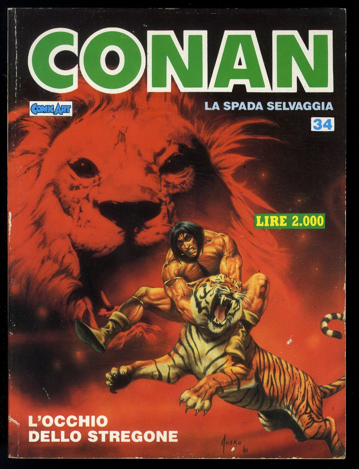 CONAN IL BARBARO N° 34 - SETTEMBRE 1989 - COMIC ART - CONDIZIONE OTTIMO