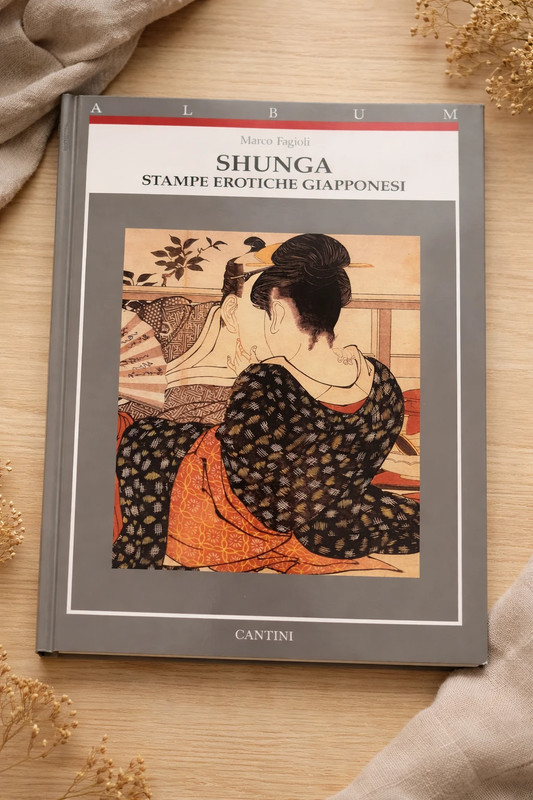 Libro d'arte "Shunga. Stampe Erotiche Giapponesi" - M. Fagioli (Cantini)