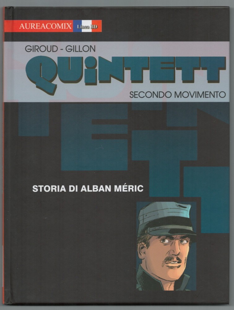 Girod - Curzor QUINTETT: SECONDO MOVIMENTO - STORIA DI ALBAN MERIC Aureacomix