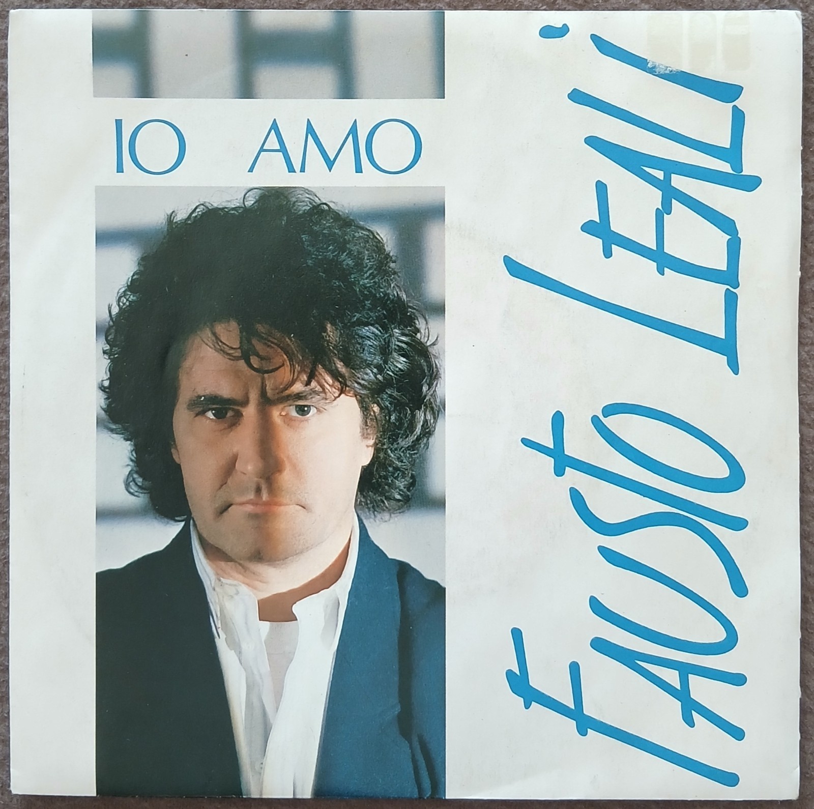 FAUSTO LEALI - IO AMO 45 GIRI 7" VINILE (79)