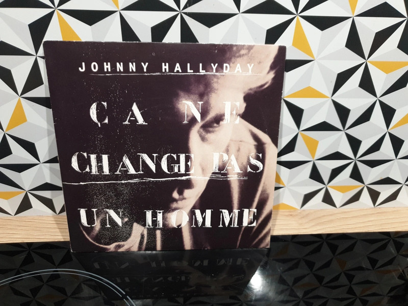 Vinyle 45T Johnny Hallyday - Ça ne change pas un homme - 1991 - Philips 866 294-7