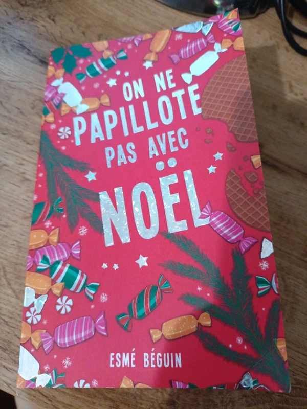 On ne papillote pas avec Noël