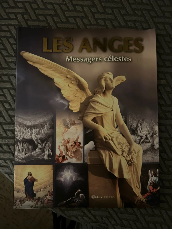 Les Anges - Messagers célestes
