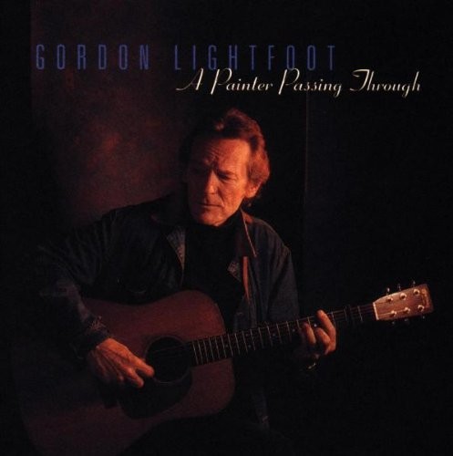 GORDON LIGHTFOOT - Painter Passing Through - CD - Import - **NEW/ STILL SEALED**